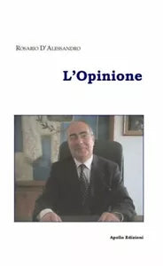 L Opinione di Rosario D Alessandro