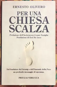 Per una Chiesa scalza di Ernesto Olivero