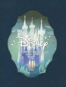 Disney L arte di raccontare storie senza tempo Ediz illustrata