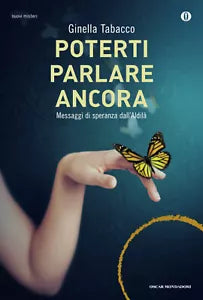 Poterti parlare ancora
