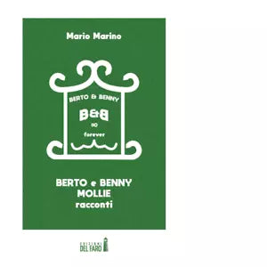Berto Benny Mollie di Marino Mario