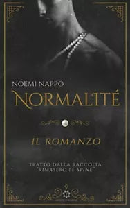 Normalite di Noemi Nappo, 2020, Genesis Publishing
