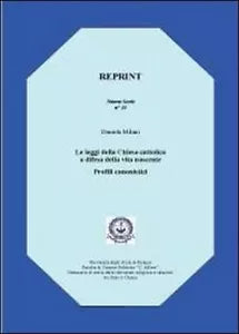 Le leggi della Chiesa cattolica a difesa - Daniela Milani, 2012, Libellula Edi