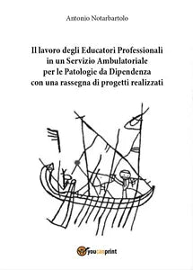 Il lavoro degli Educatori Professionali in un Servizio Ambulatoriale...