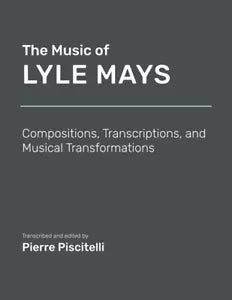 The Music of Lyle Mays