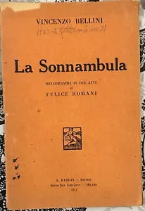 La Sonnambula di Vincenzo Bellini di Felice Romani