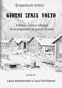 Giorni senza volto a cura di Laura Ammannato e Luca Purchiaroni, E. Imbro, 2021