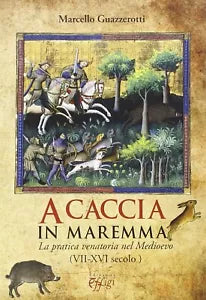 A caccia in Maremma