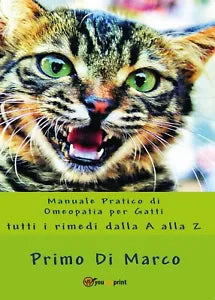 Manuale Pratico Omeopatia per Gatti di Rimo Di Marco, 2017, Youcanprint
