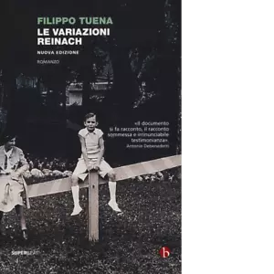 Le variazioni Reinach di Filippo Tuena