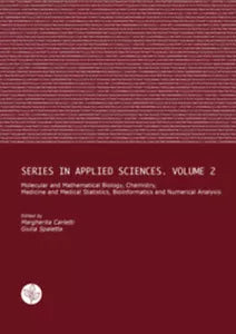 Molecular and Mathematical Biology, Chemistry, Medicine and Medical Statistics,