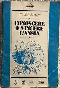 Conoscere e vincere l’ansia di Aa.vv., 1992, Oggi