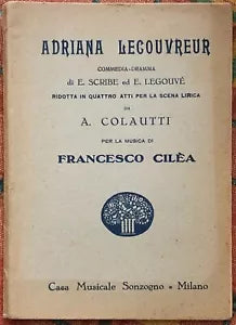 Adriana Lecouvreur di Francesco Cilea