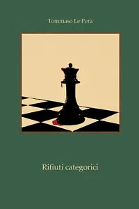 Rifiuti categorici di Tommaso Le Pera, 2020, Youcanprint