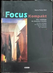 Focus Kompakt Per le Scuole superiori di M Paola Mari