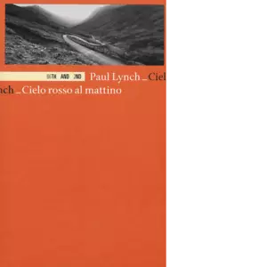 Cielo rosso al mattino di Paul Lynch