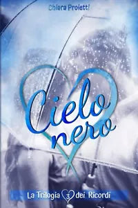 Cielo Nero di Chiara Proietti