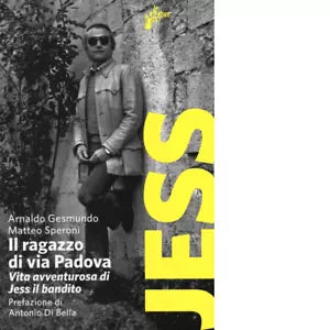 Il ragazzo di via Padova di Arnaldo Gesmundo