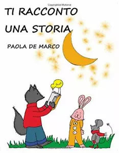 Ti Racconto una Storia di Paola De Marco