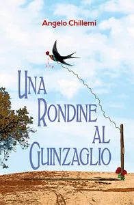 Una rondine al guinzaglio di Angelo Chillemi, 2018, Youcanprint