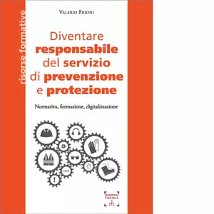 Diventare responsabile del servizio di prevenzione e protezione