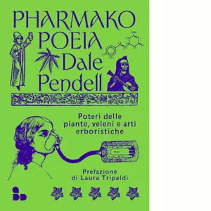 Pharmako di Dale Pendell