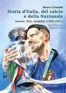 Storia d Italia del Calcio e della Nazionale Uomini