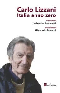 Carlo Lizzani Italia anno zero di Carlo Lizzani