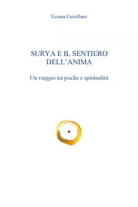 Surya e il sentiero dell anima