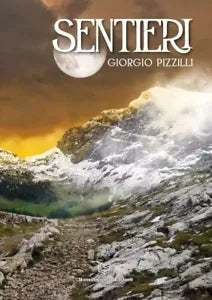 Sentieri di Giorgio Pizzilli