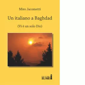 Un italiano a Baghdad di Miro Jacometti