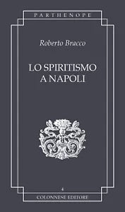 Lo spiritismo a Napoli