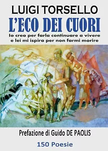 L’eco dei cuori di Luigi Torsello, 2017, Youcanprint