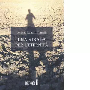 Una strada per l eternit di Lorenzo Rancati Torrielli