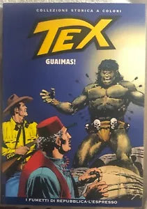 Tex 60 - Guaimas! di Gianluigi Bonelli, 2008, Sergio Bonelli