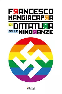 La dittatura delle minoranze - Francesco Mangiacapra, 2020, Youcanprint