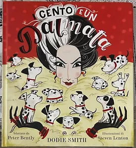 I cento e un dalmata Ediz a colori di Dodie Smith