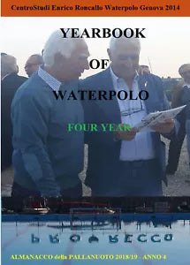 Yearbook of Waterpolo 2018 19 Vol. 4 - Enrico Roncallo, 2020, Youcanprint