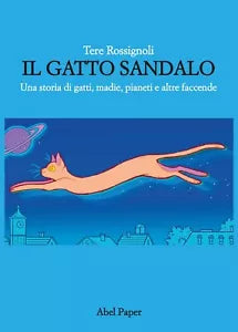 Gatto sandalo di Rossignoli Tere, 2019, Abelpaper