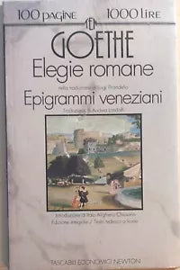 Elegie romane Epigrammi veneziani di Goethe, 1994, Newton Compton Editori