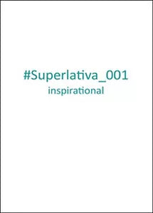Superlativa inspirational Vol.1 di Superlativa, 2015, Youcanprint