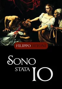 Sono stata io di Filippo Ottoni, 2018, Youcanprint