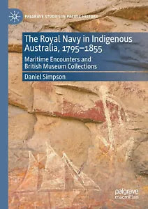 The Royal Navy In Indigenous Australia