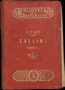 Evelina Racconto di Augusto Alfani