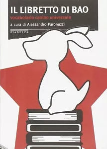 Il libretto di Bao Vocabolario canino universale di Alessandro Paronuzzi