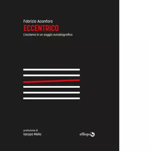 ECCENTRICO di Acanfora Fabrizio