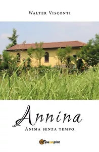 Annina di Walter Visconti, 2018, Youcanprint