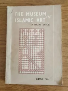 The museum of islamic art - M. Mostafa - Cairo - 1961 - AR