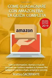 Come Guadagnare con Amazon Fba