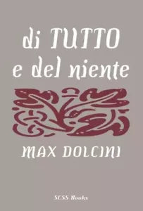 Di tutto e del niente di Max Dolcini